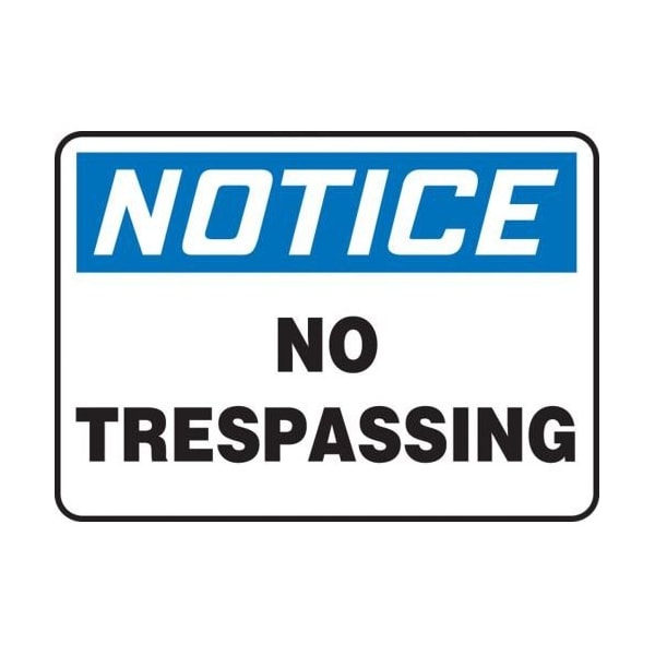 Accuform MATR806VP Safety Sign, NOTICE NO TRESPASSING, 10 X 14, Plastic MATR806VP - main